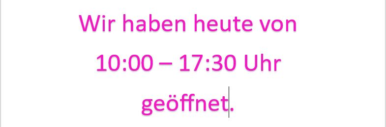 Öffnungszeiten